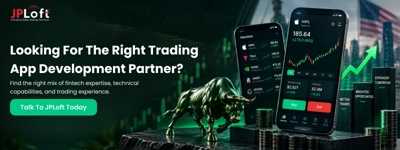 Looking for the Right Trading App Development Partner